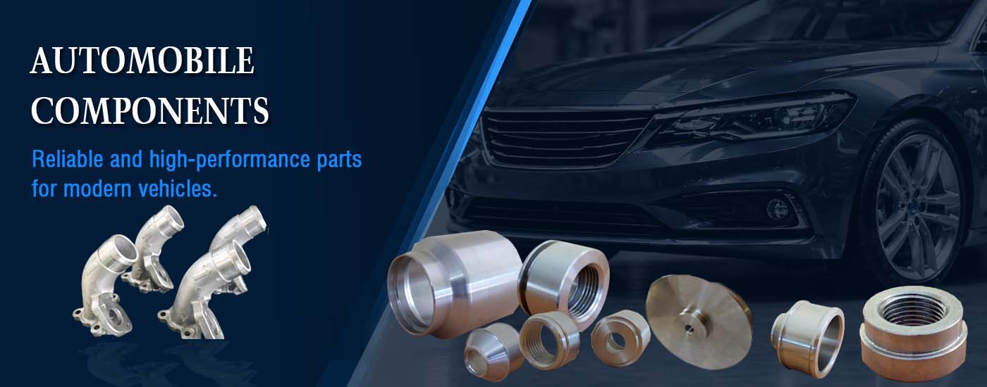 Automobile Components Automobile Components